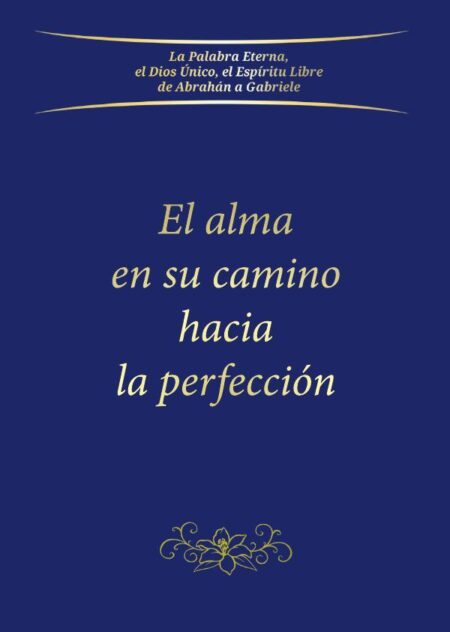 El alma en su camino hacia la perfección
