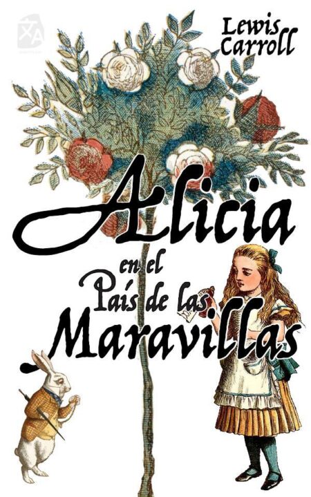 Alicia en el País de las Maravillas:Nueva traducción al español