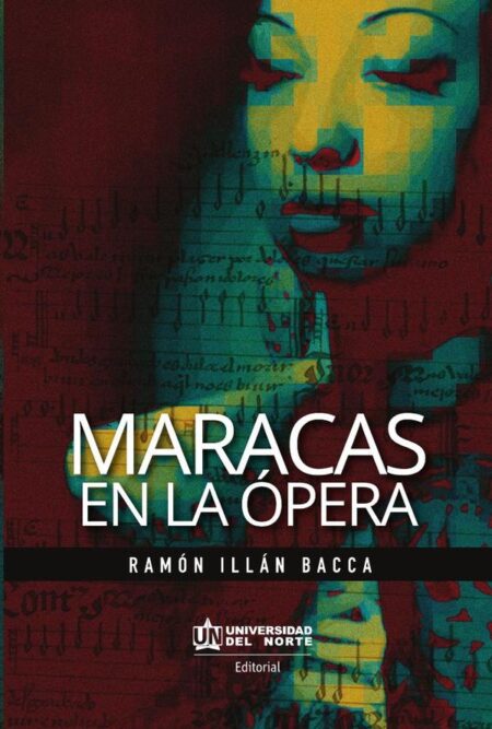 Maracas en la ópera