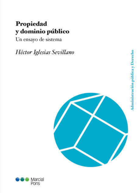 Propiedad y dominio público:Un ensayo de sistema