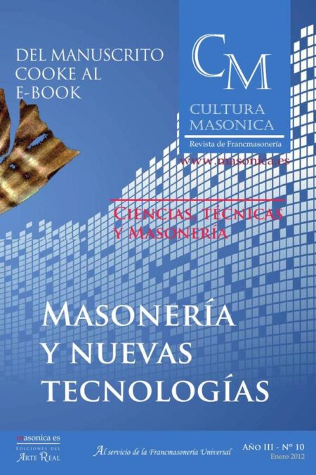Cultura masónica 10:Masonería y nuevas tecnologías
