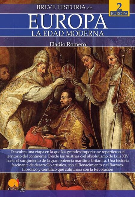 Breve historia de Europa. Vol 2:La Edad moderna