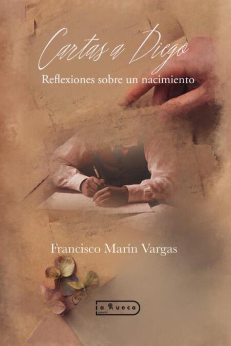 Cartas a Diego:Reflexiones sobre un nacimiento