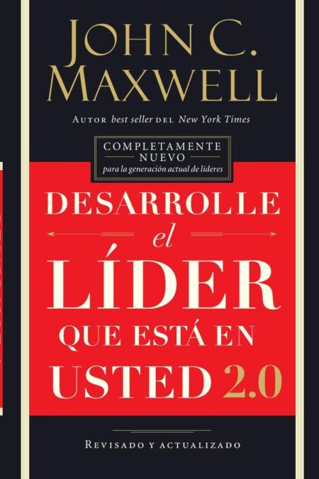 Desarrolle el líder que está en usted 2.0
