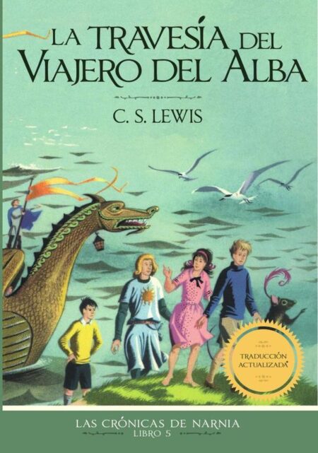 La travesía del viajero del Alba, Edición clásica