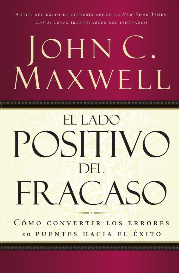 El lado positivo del fracaso:Cómo convertir los errores en puentes hacia el éxito