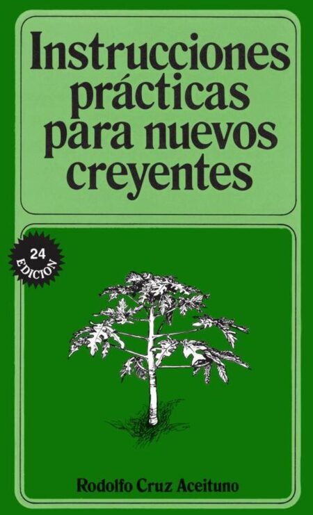Instrucciones prácticas para nuevos creyentes