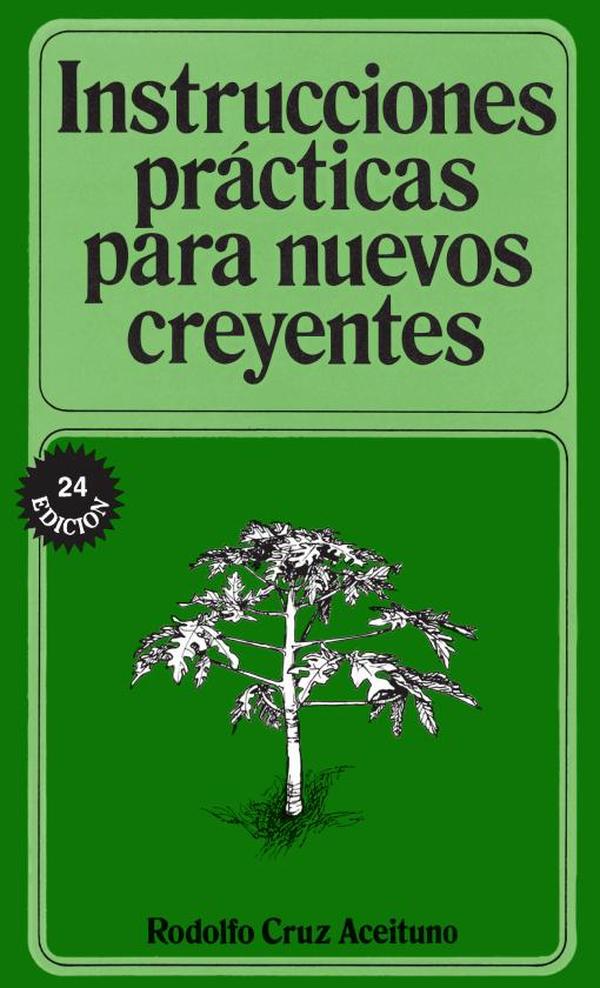 Instrucciones prácticas para nuevos creyentes