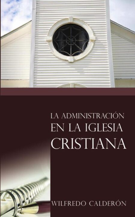 La administración en la iglesia cristiana