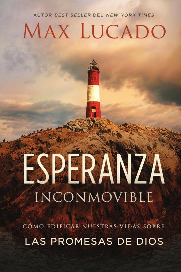 Esperanza inconmovible:Edificar nuestras vidas sobre las promesas de Dios