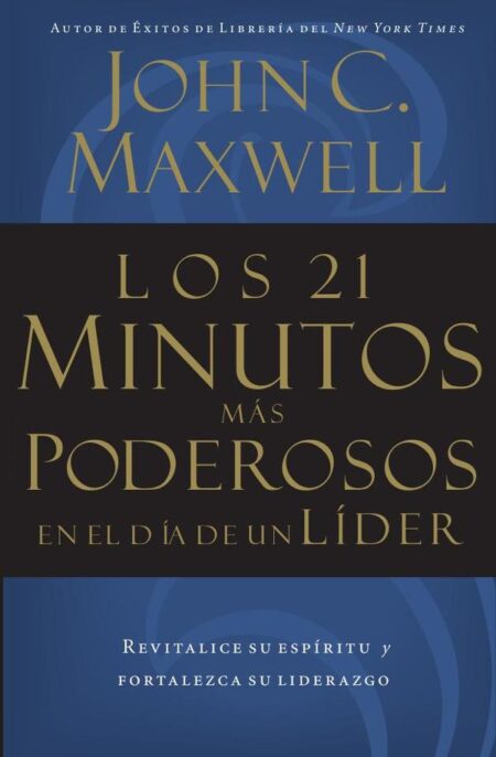 Los 21 minutos más poderosos en el día de un líder