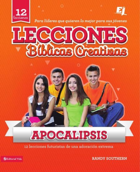 Lecciones bíblicas creativas: Apocalipsis