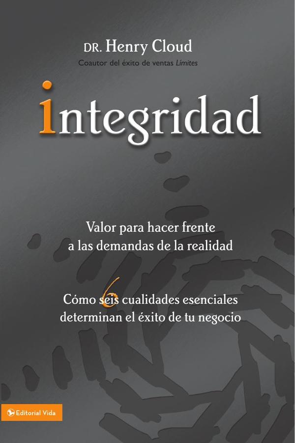 Integridad:Valor para hacer frente a las demandas de la realidad