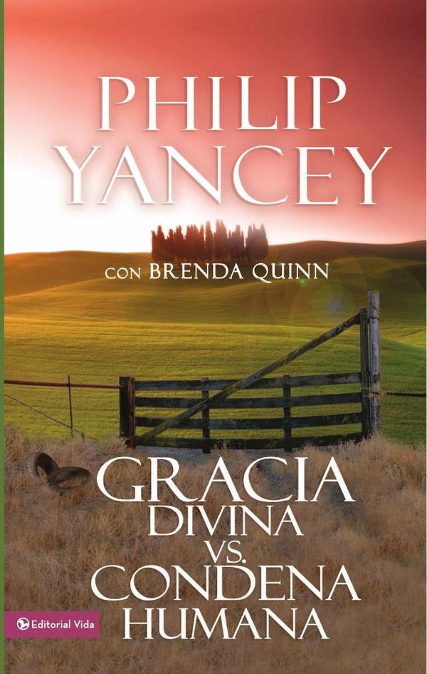 Gracia divina vs. condena humana