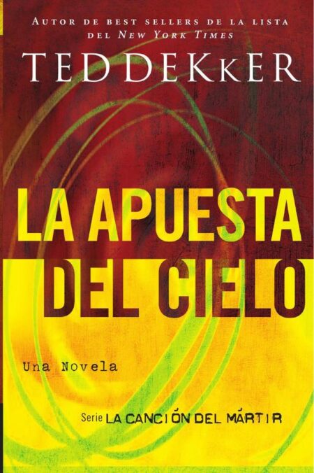 La apuesta del cielo