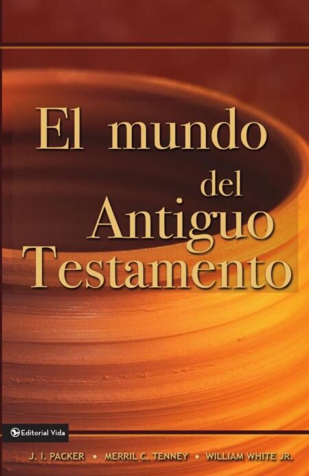 El mundo del Antiguo Testamento