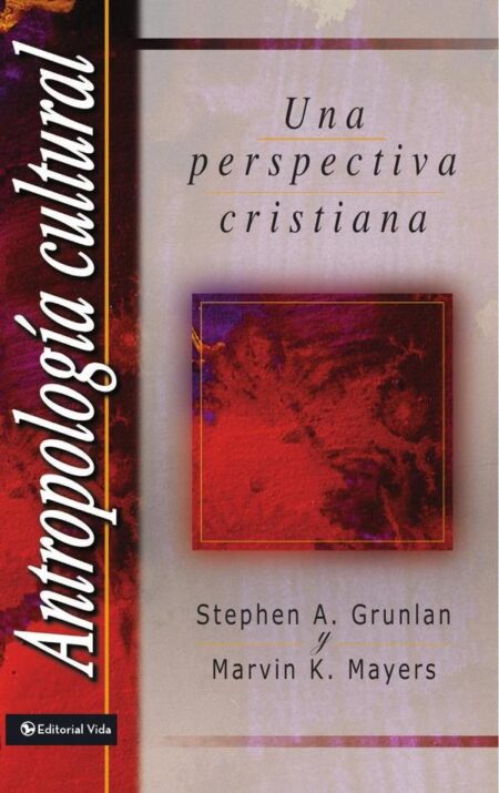 Antropología cultural:Una perspectiva cristiana