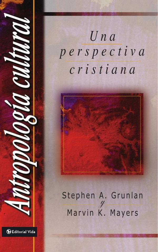 Antropología cultural:Una perspectiva cristiana