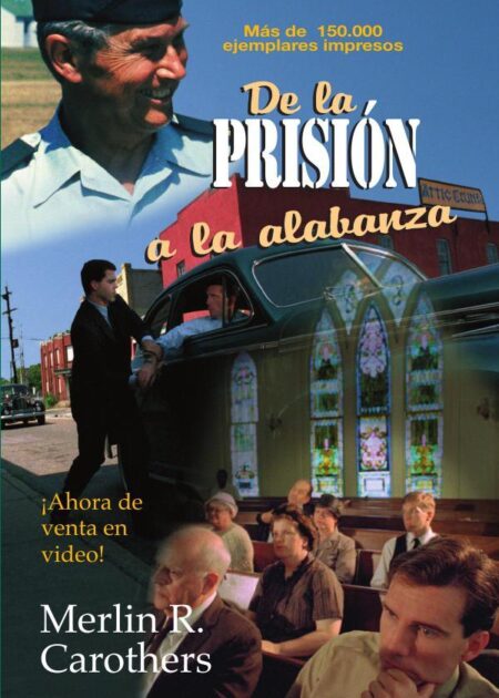 De la prisión a la alabanza