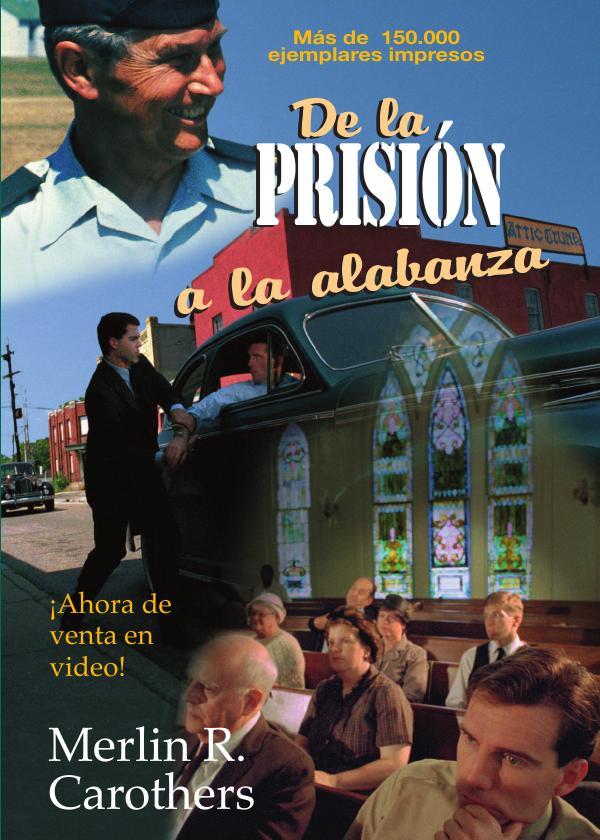 De la prisión a la alabanza