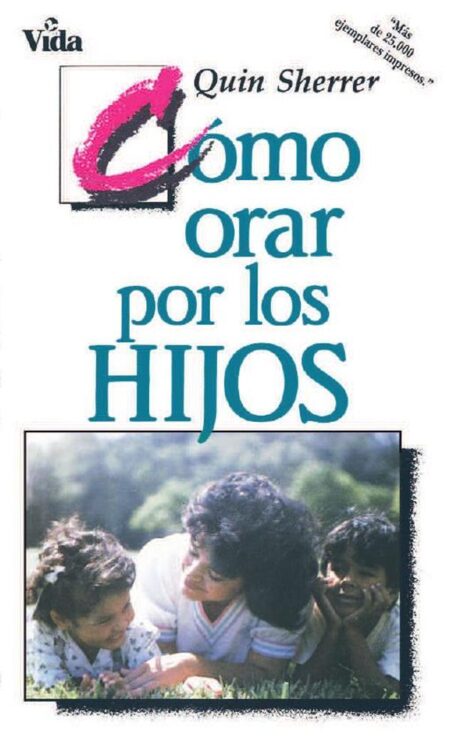 Cómo orar por los hijos