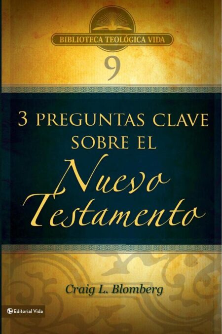 BTV # 09: Preguntas clave sobre el Nuevo Testamento