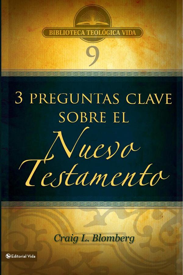 BTV # 09: Preguntas clave sobre el Nuevo Testamento