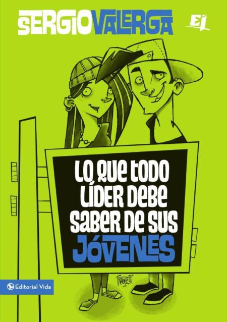 Lo que todo líder debe saber de sus jóvenes