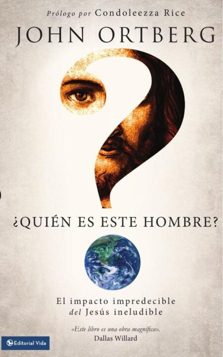 ¿Quién es este hombre?:El impacto impredecible del Jesús ineludible