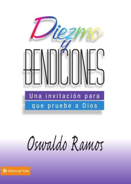 Diezmo y bendiciones:Una invitación para que pruebe a Dios