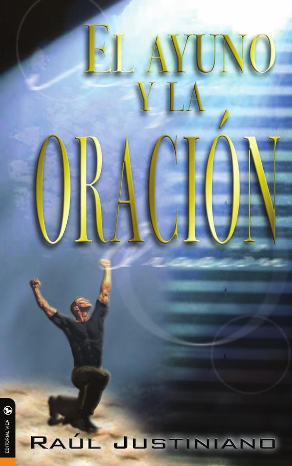 El ayuno y la oración