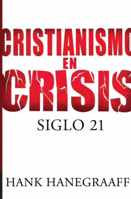Cristianismo en crisis: Siglo 21