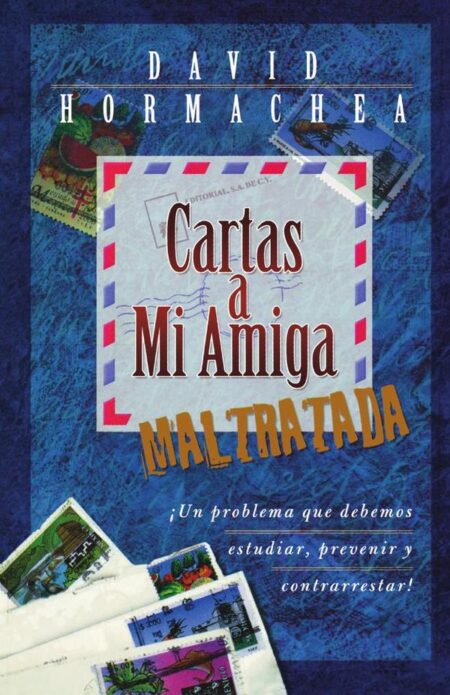 Cartas a mi amiga maltratada