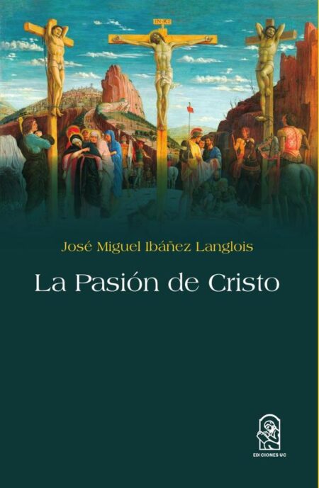 La pasión de Cristo