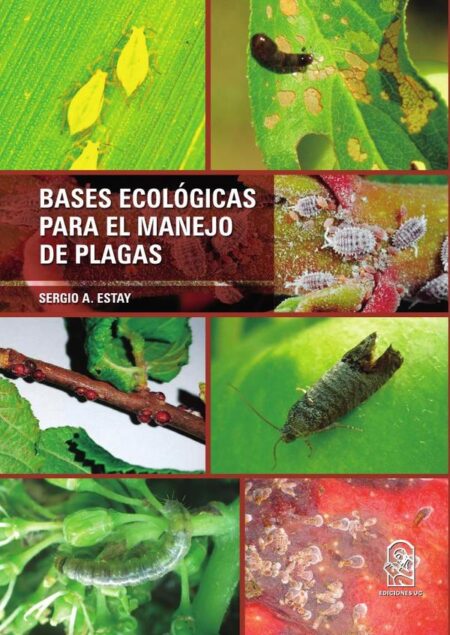 Bases ecológicas para el manejo de plagas