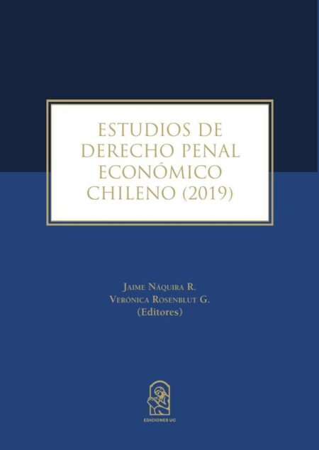 Estudios de derecho penal económico chileno 2019