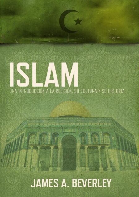 Islam:Una introducción a la religión, su cultura y su historia