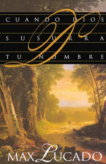Cuando Dios susurra tu nombre