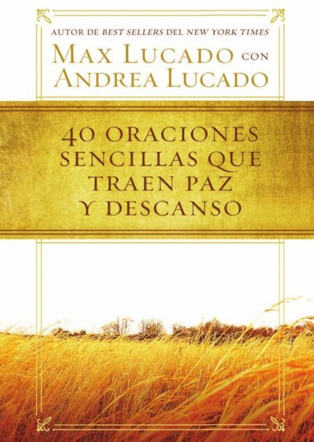 40 oraciones sencillas que traen paz y descanso
