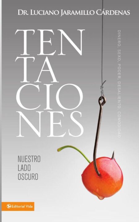 Tentaciones:Nuestro lado oscuro