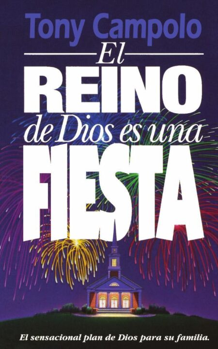 El Reino de Dios es una fiesta