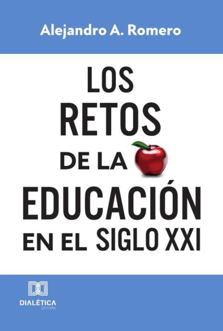 Los retos de la educación en el Siglo XXI