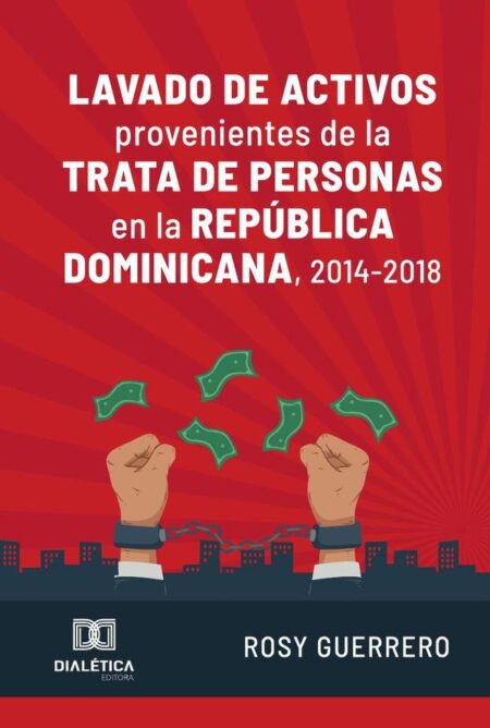 Lavado de activos provenientes de la trata de personas en la República Dominicana, 2014-2018