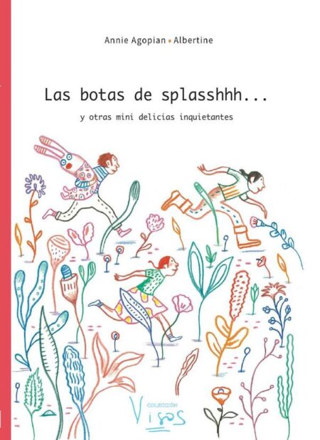 Las botas de splasshhh...:y otras mini delicias inquietantes