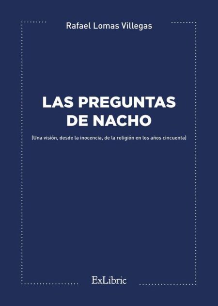 Las preguntas de Nacho