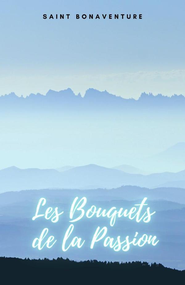 Les Bouquets de la Passion