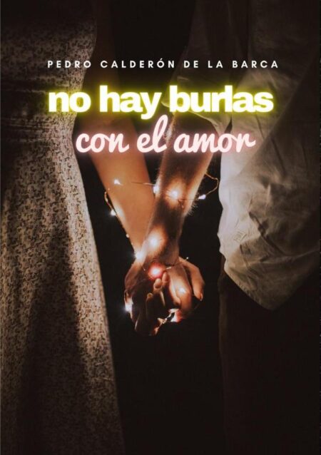 No hay burlas con el amor