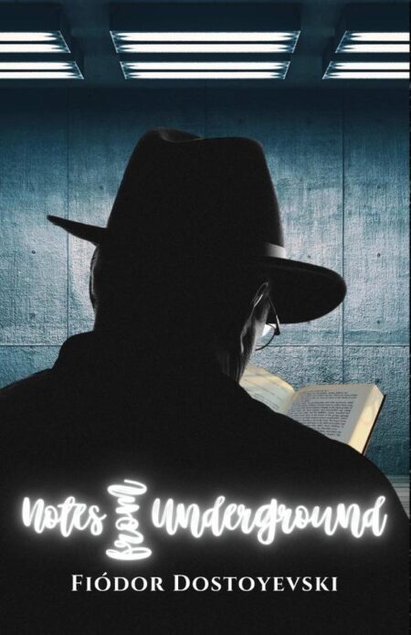 Notes from underground