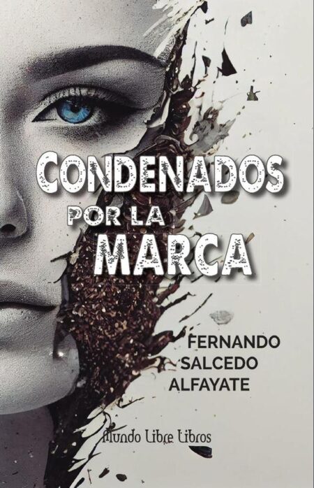 Condenados por la marca