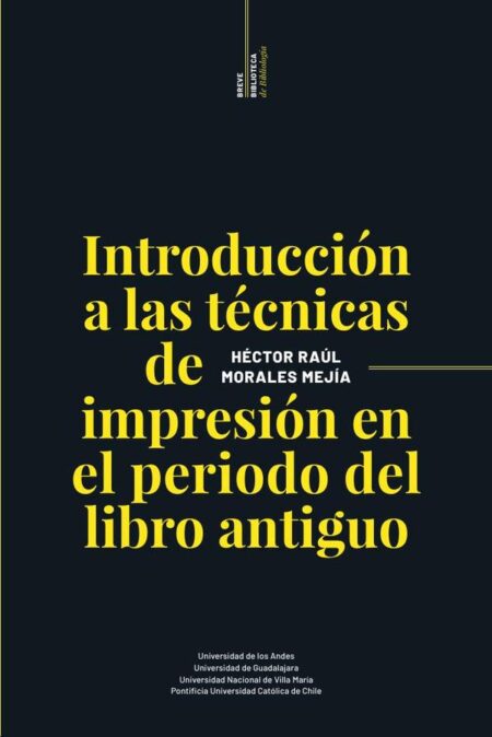 Introducción a las técnicas de impresión en el periodo del libro antiguo
